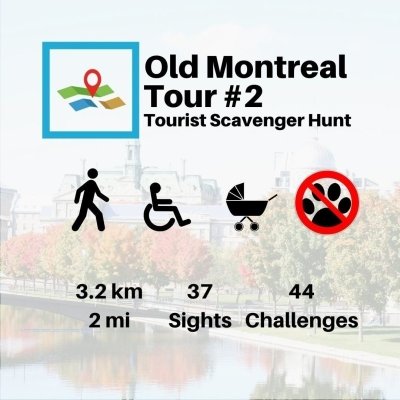 Old Montreal self-guided walking tour and scavenger hunt