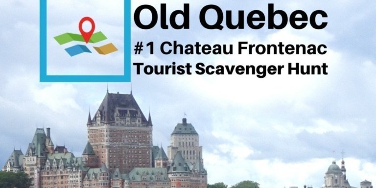 Old Québec City self-guided walking tour & scavenger hunt