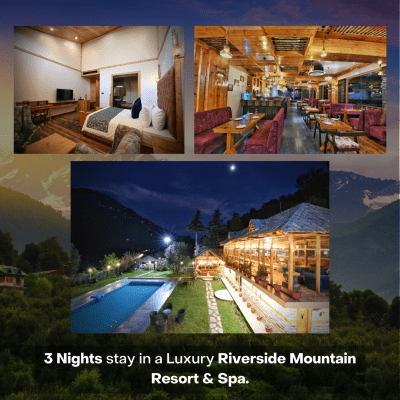 Kullu Manali Adventure Package(3Nights) With 4*Riverside Resort Stay